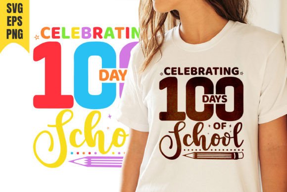 Celebrating 100 Dys of School SVG Review
