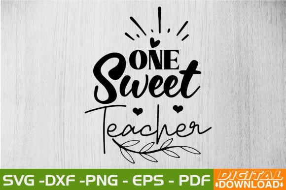 One Sweet Teacher SVG Design: A Charming Embroidery Choice