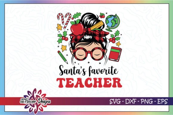 Review: Santa's Messy Bun Christmas Teacher SVG