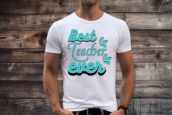 Teacher T-Shirt Design: Best Teacher Review