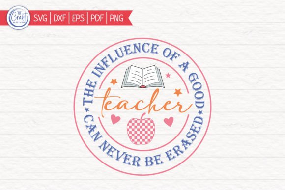The Influence of Good Teacher SVG: A Versatile Design